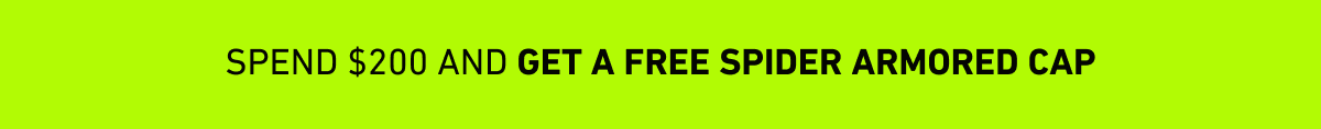 Spend $200 and get a free spider