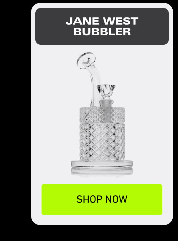 Jane West Bubbler
