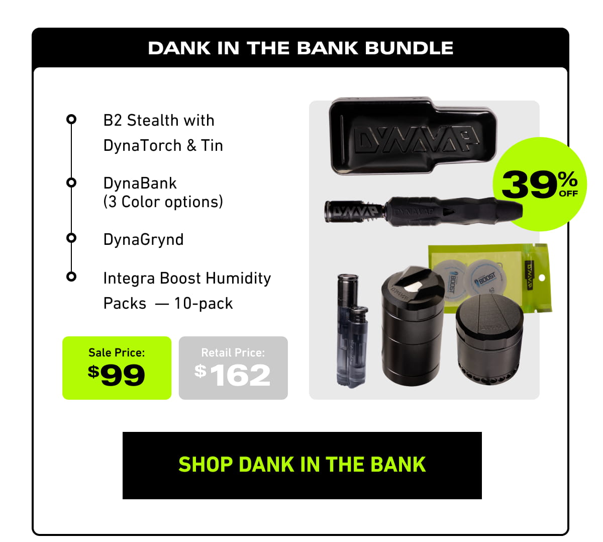DANK IN THE BANK BUNDLE [Click here to Shop Dank in The Bank]