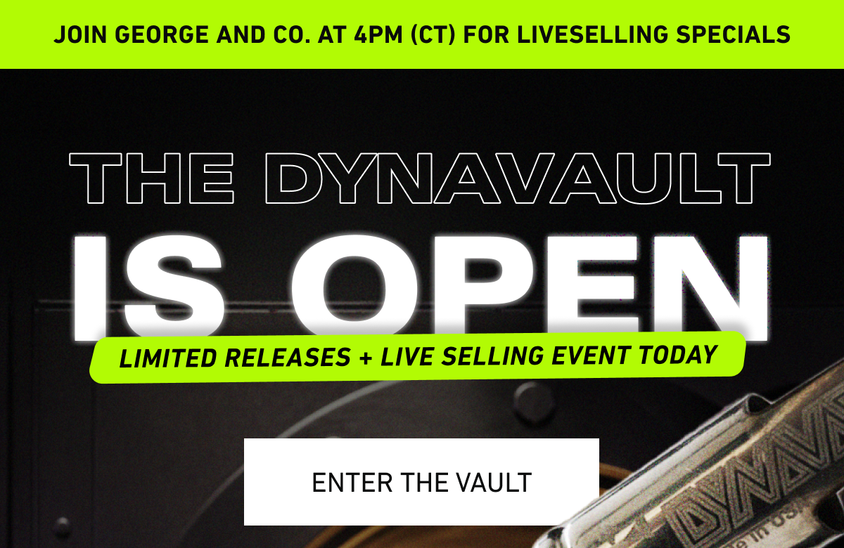 The Dynavault is open.