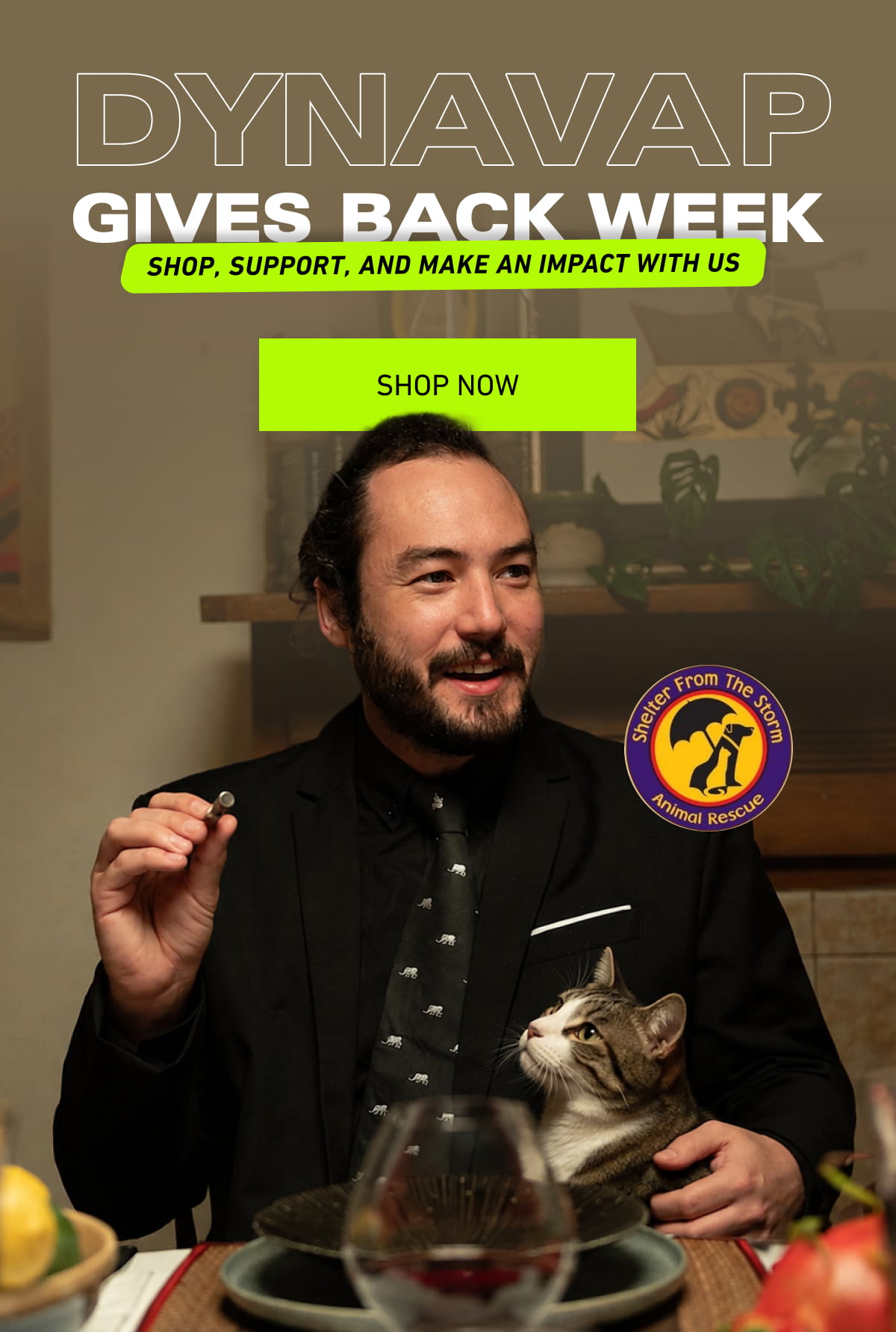 Dynavap Gives Back Week [Click here to Shop Now]