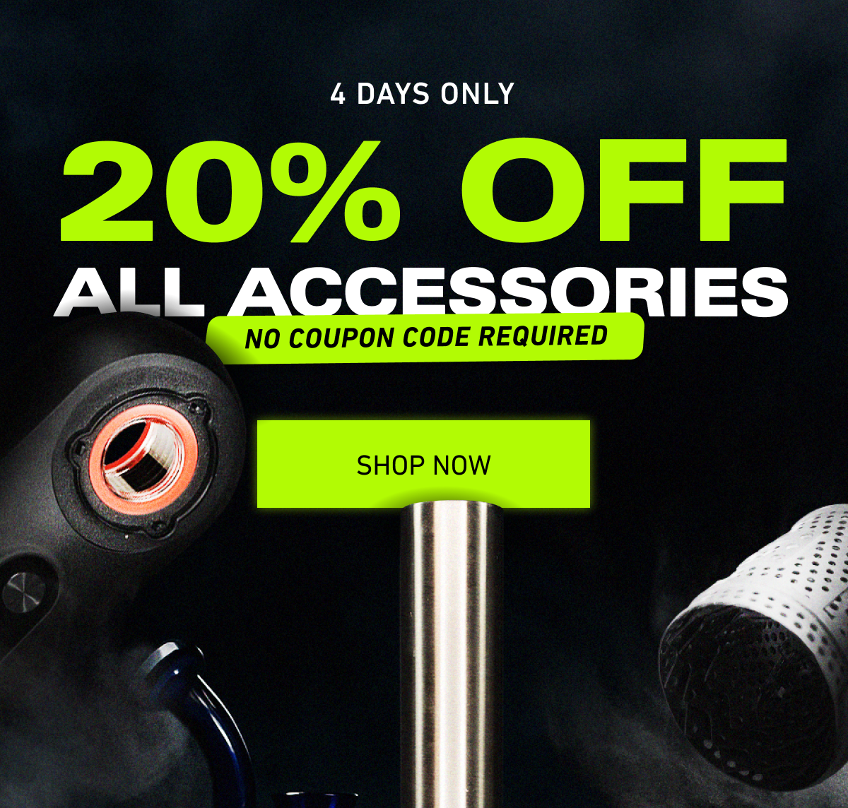 20% Off All Accessories