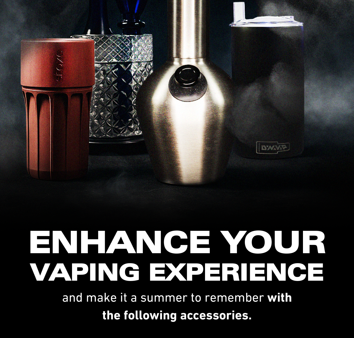 Enhance Your Vaping Experience