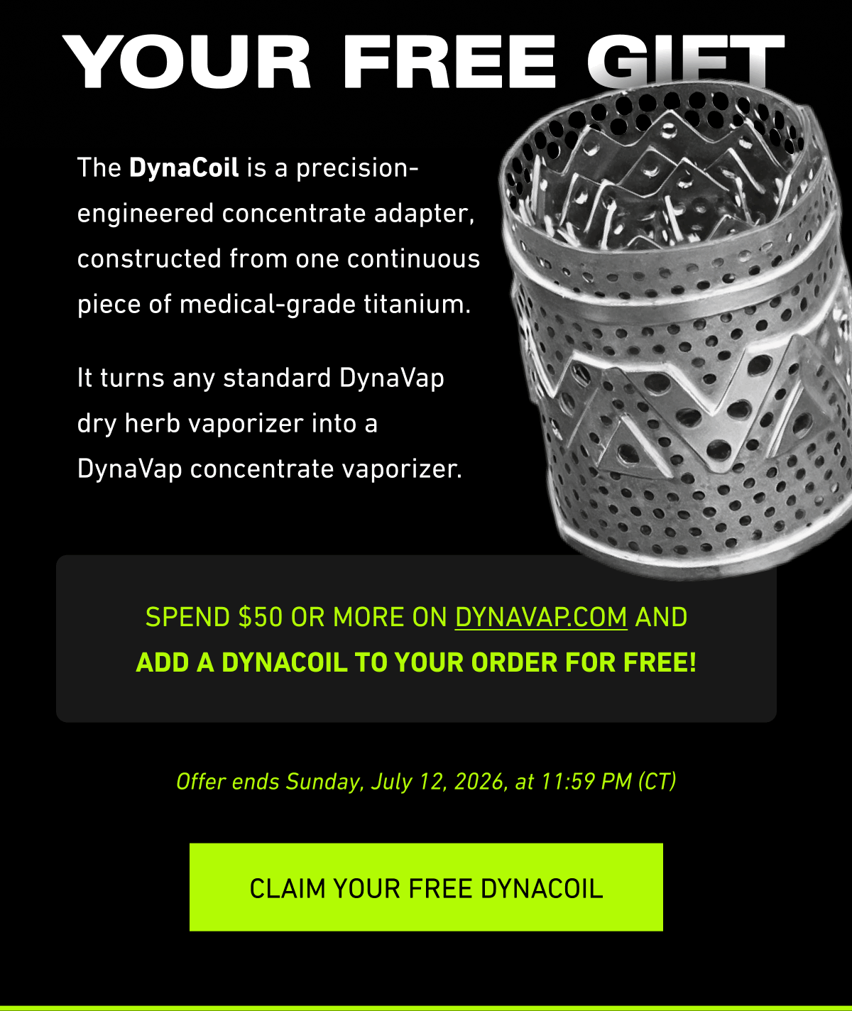 Your Free Gift [Click here to Claim your Free Dynacoil]