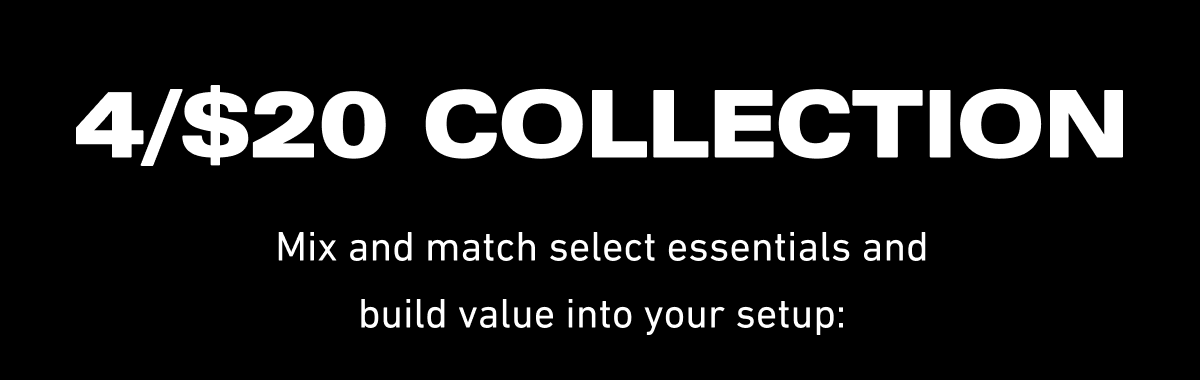 4/$20 Collection