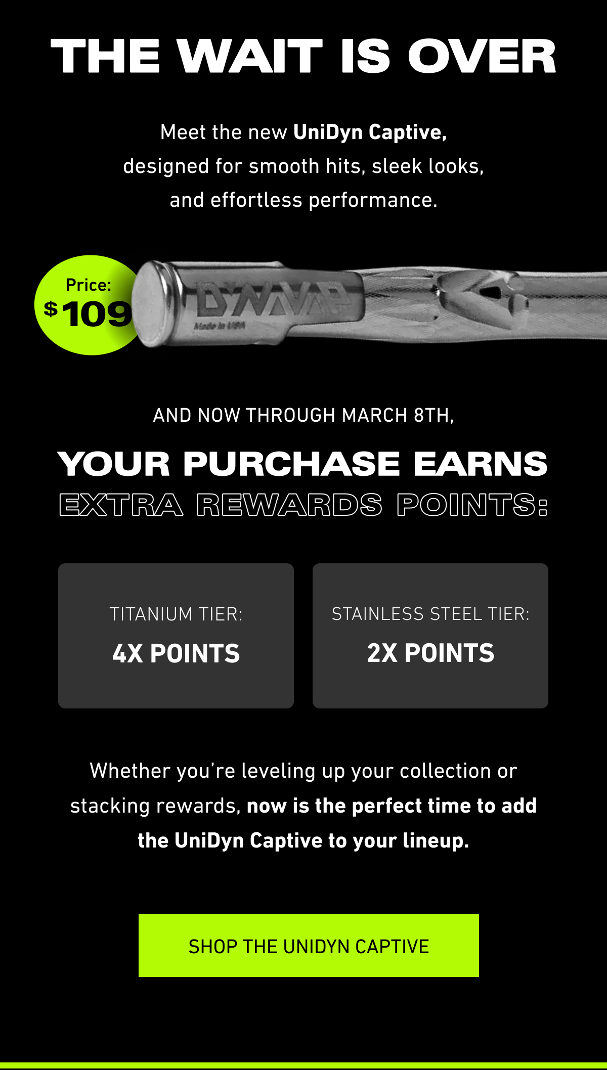 Shop The UniDyn Captive