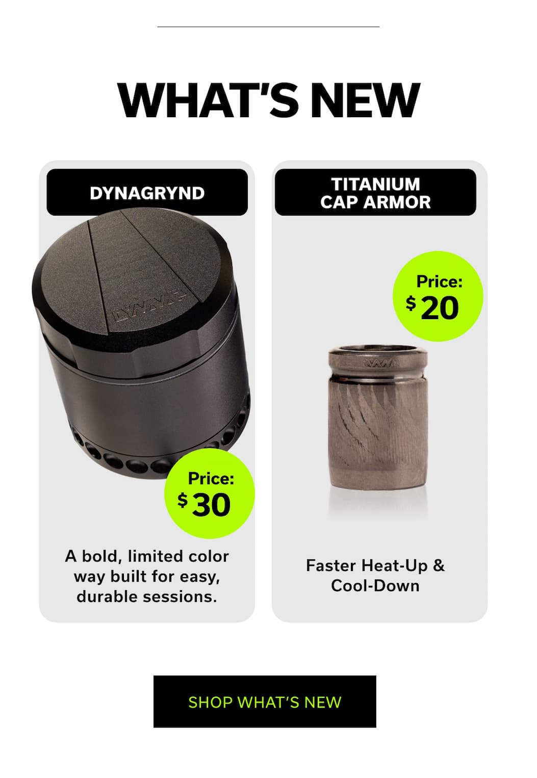 New DynaVap Accessories