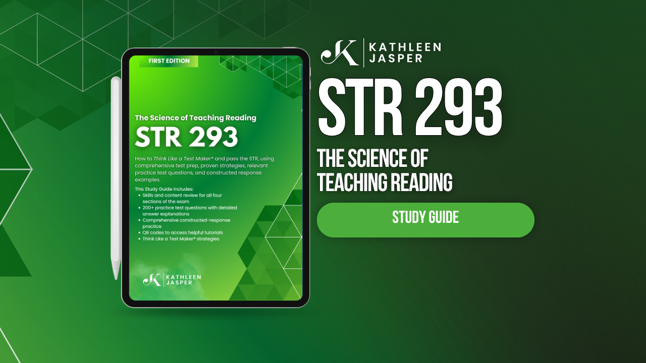 STR 293 Science of Teaching Reading Digital Study Guide