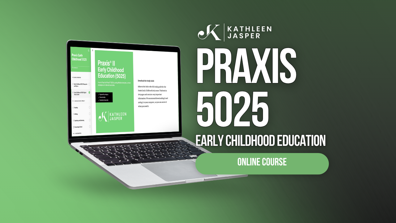 Praxis 5025 Early Childhood