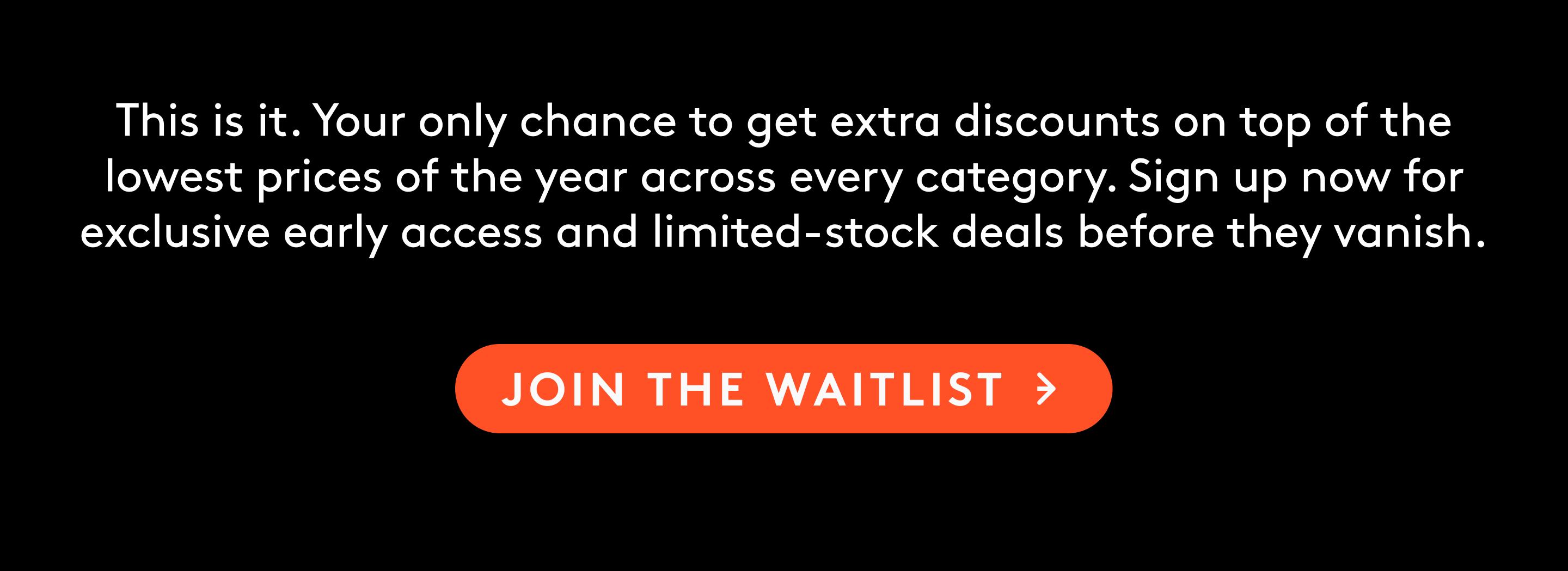 join the waitlist