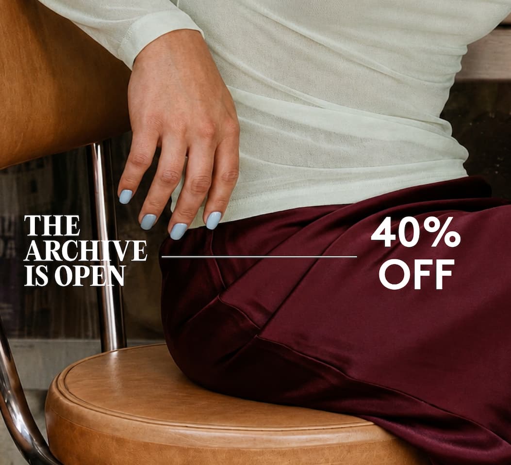 up to 40% off the archive sale