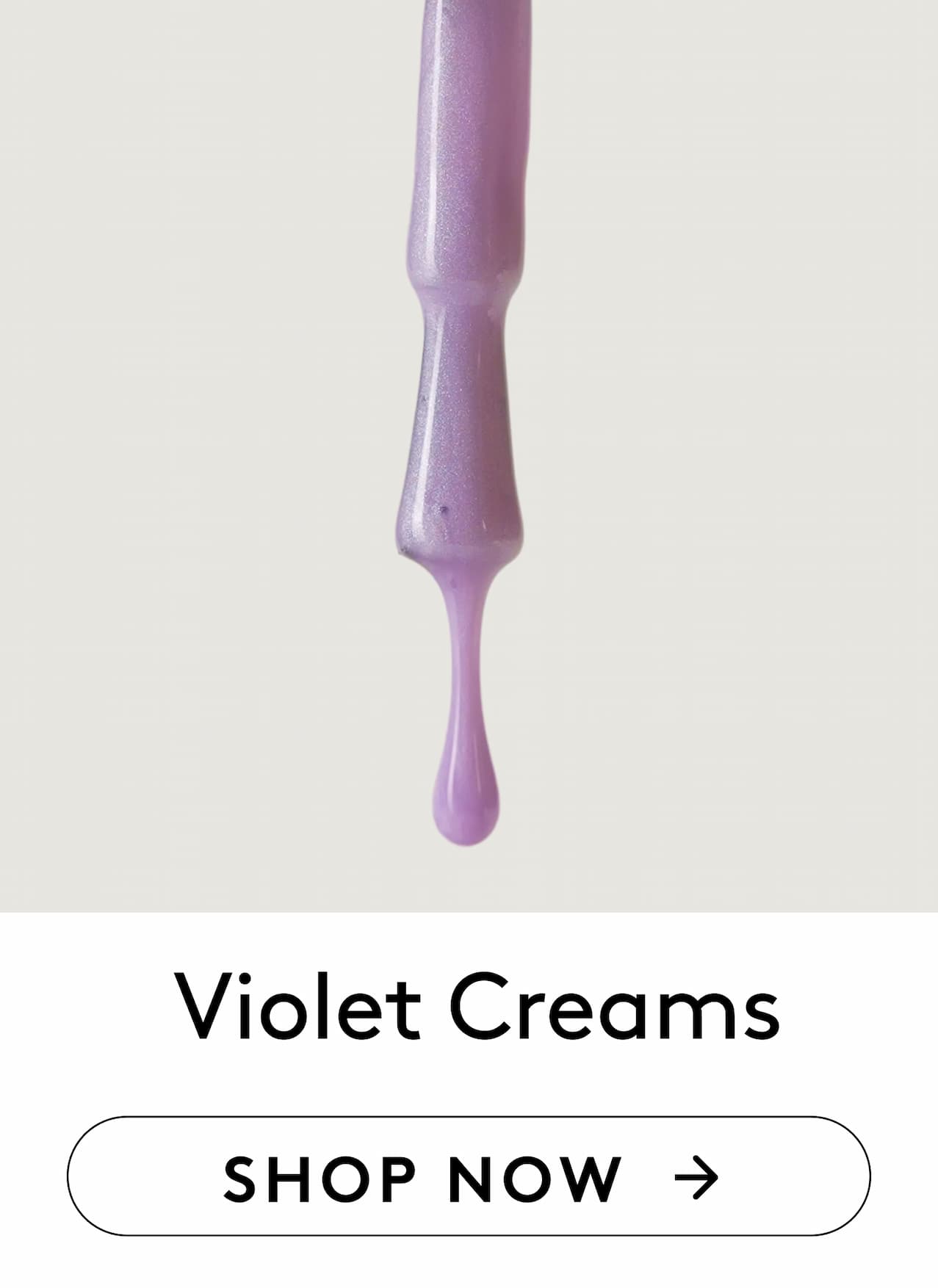 Violet Creams