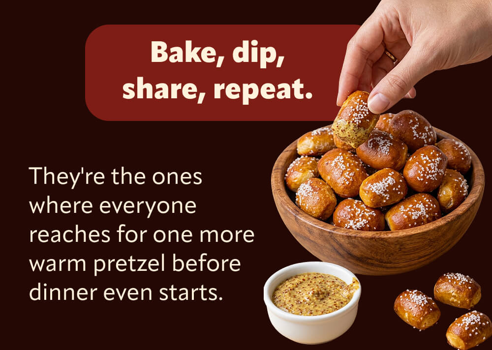 Bake, dip, share, repeat.