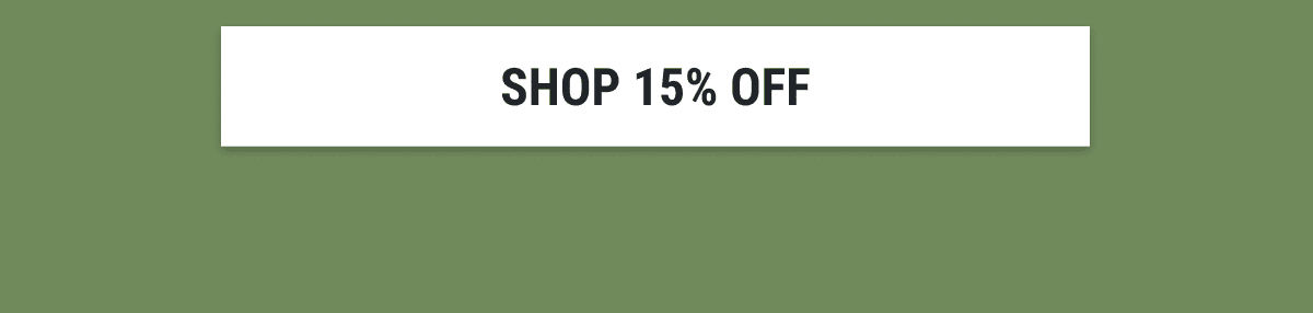 SHOP 15% OFF