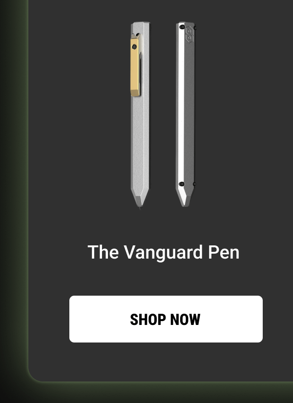 The Vanguard Pen