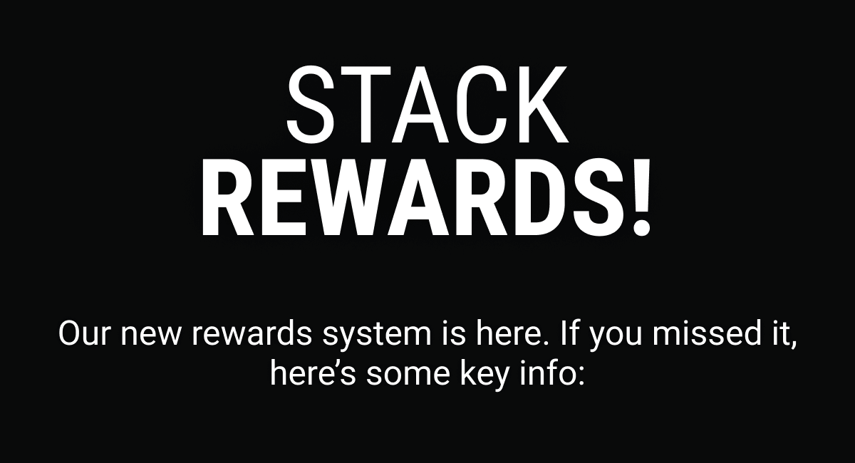 STACK REWARDS!