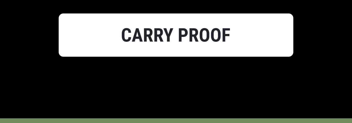 CARRY PROOF
