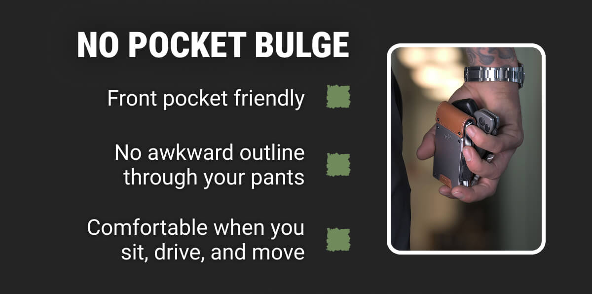 NO POCKET BULGE