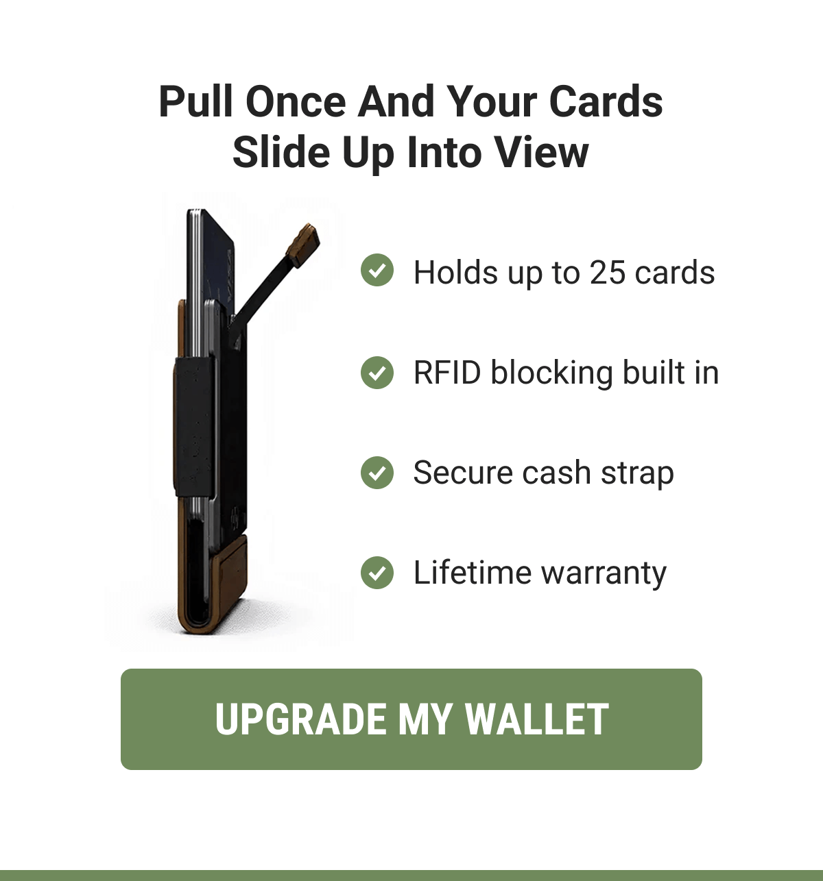 Pull Once And Your Cards Slide Up Into View