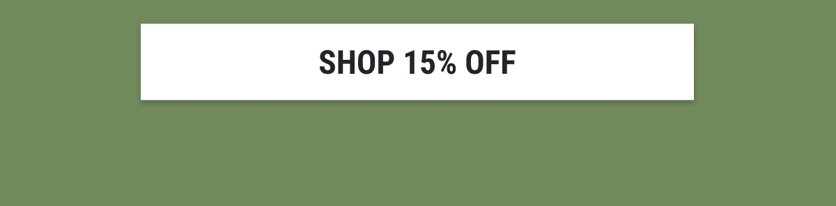SHOP 15% OFF