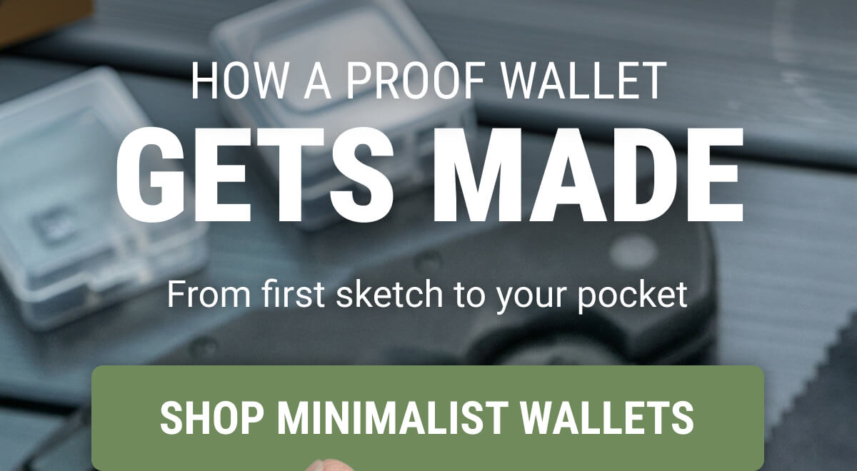 HOW A PROOF WALLET GETS MADE