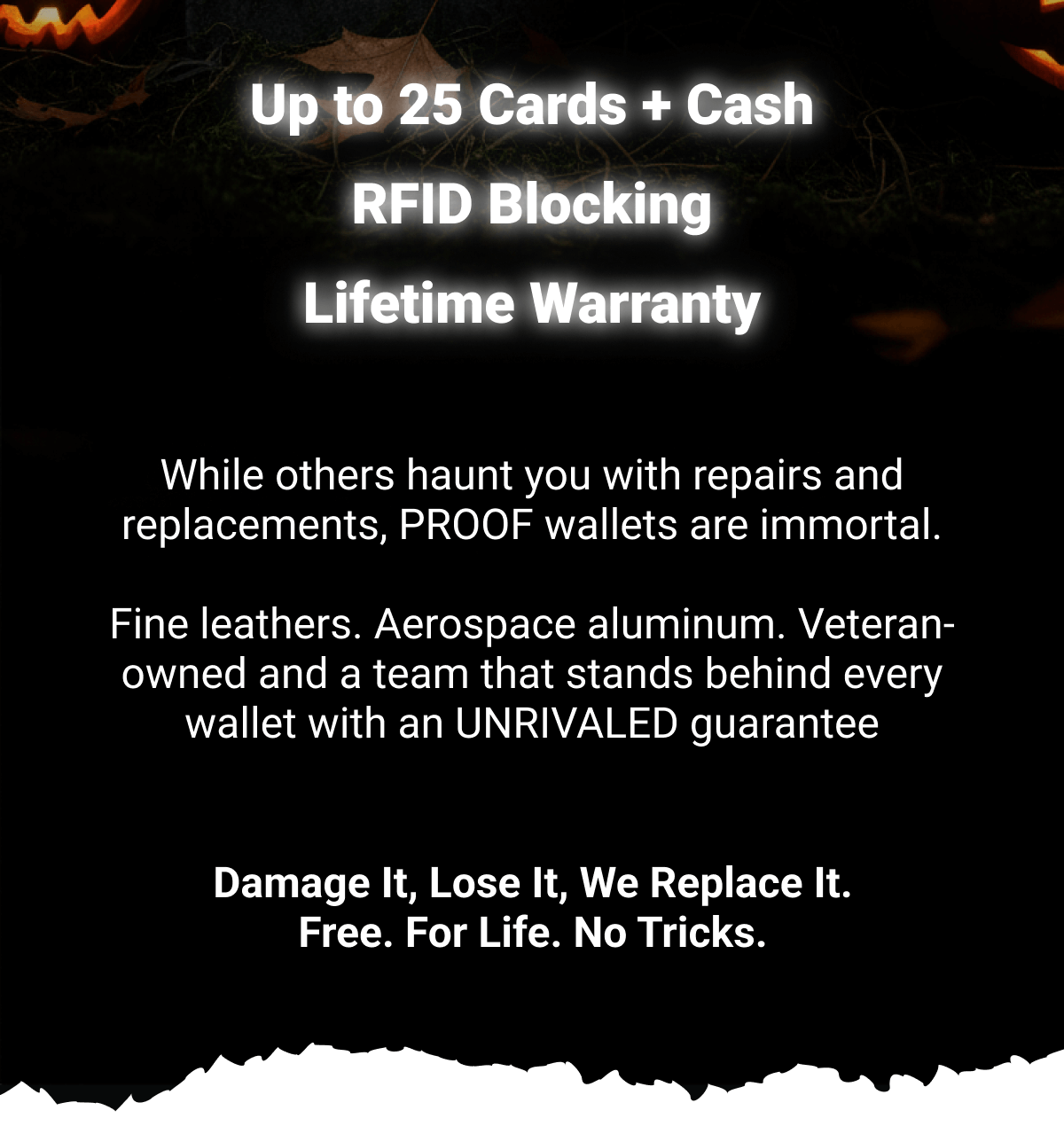 Up to 25 Cards + Cash RFID Blocking Lifetime Warranty