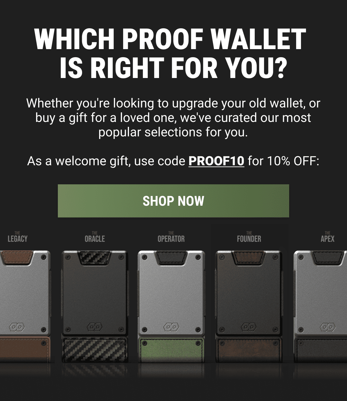 Which PROOF Wallet  Is Right For You?