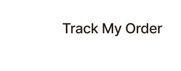 Track My Order