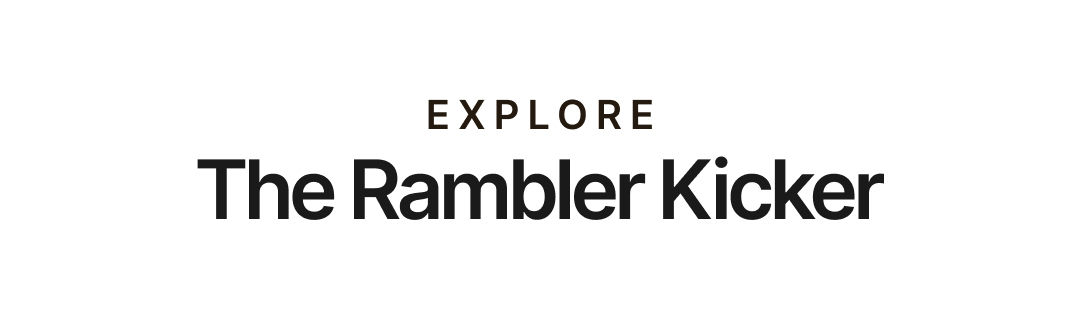 Getting geared up for fall should always start with the Rambler. Whether it's around the house, checking the surf, or grabbing some coffee, this collection has your feet covered. Shop now! 