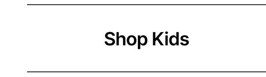 Shop All Kids' Products