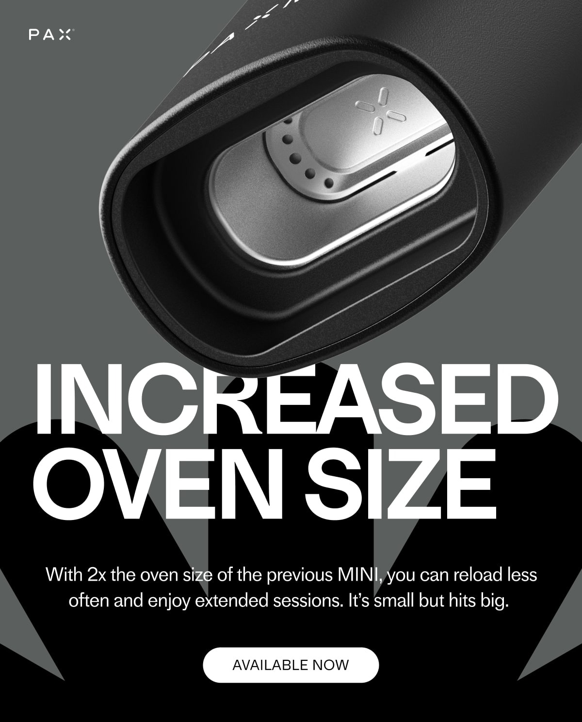PAX MINI Increased oven size. Available now