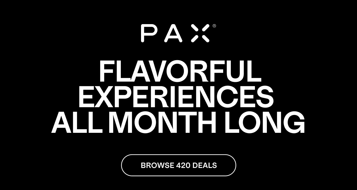 FLAVORFUL EXPERIENCES ALL MONTH LONG - Browse 420 Deals