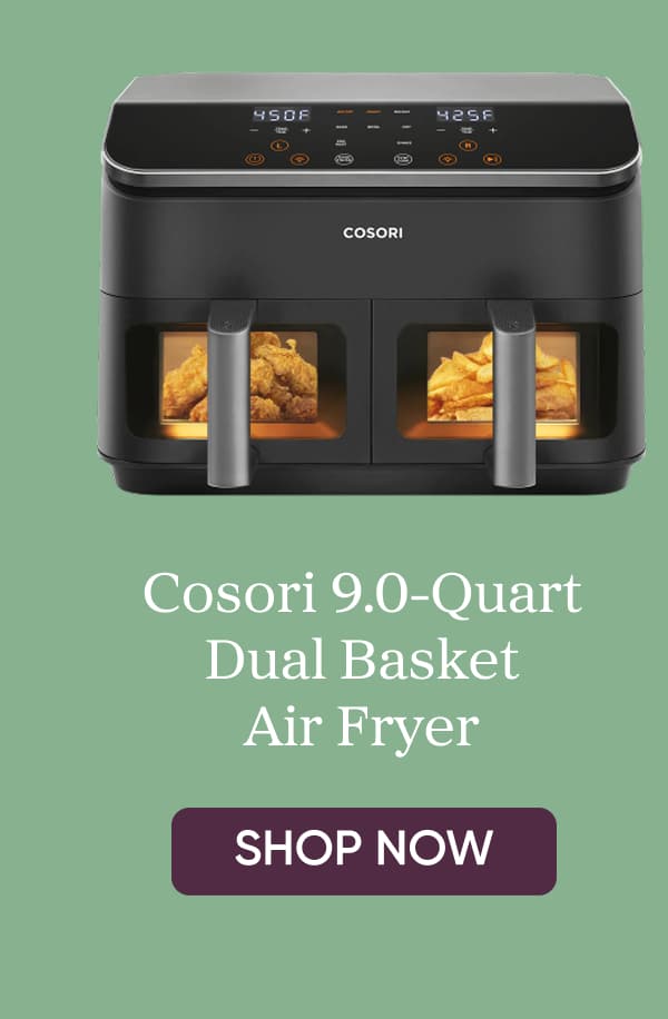 Cosori 9.0 quart dual basket air fryer