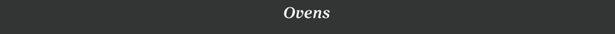 Ovens