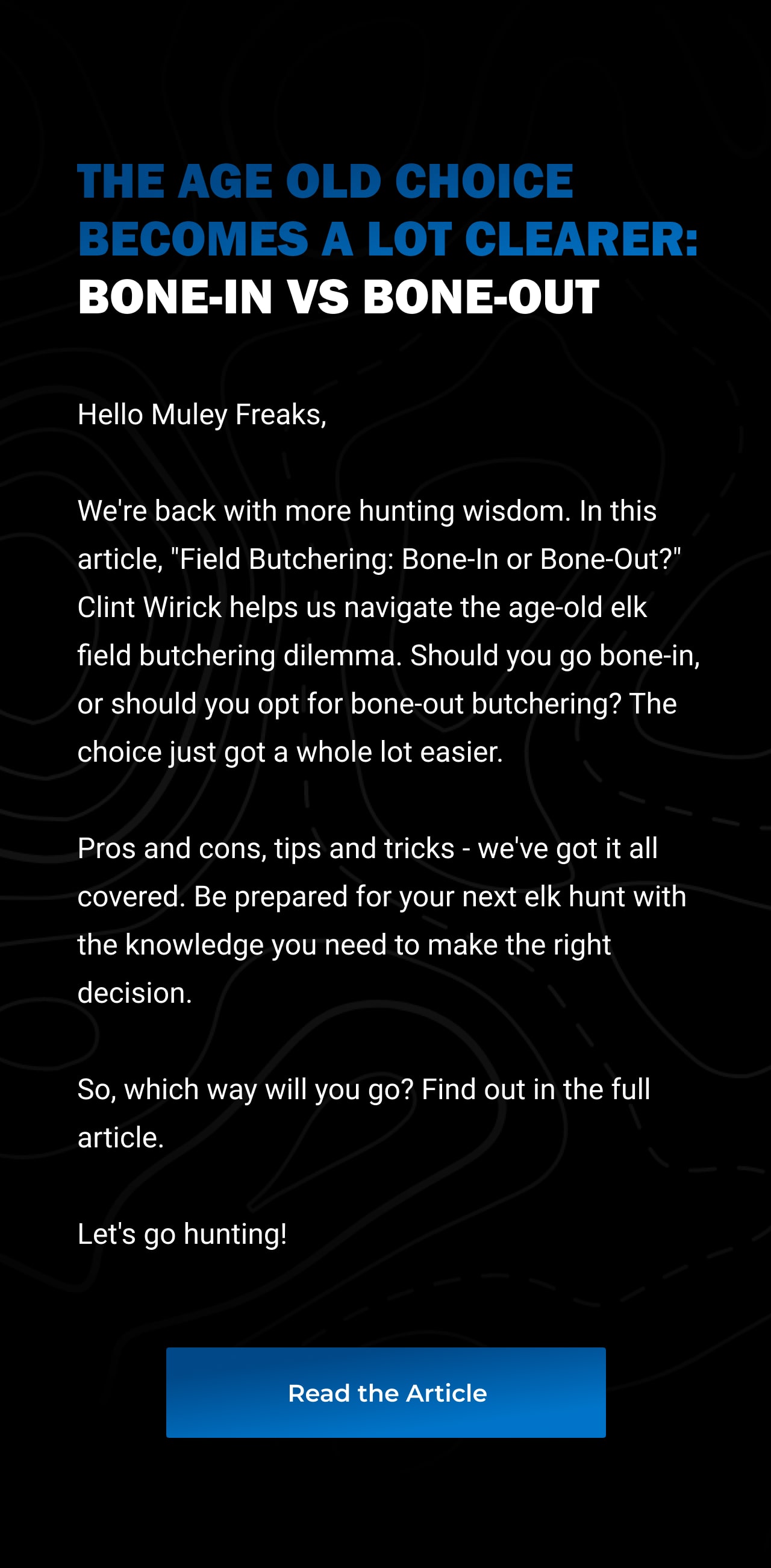 BoneIn Butchering Vs BoneOut Muley Freak