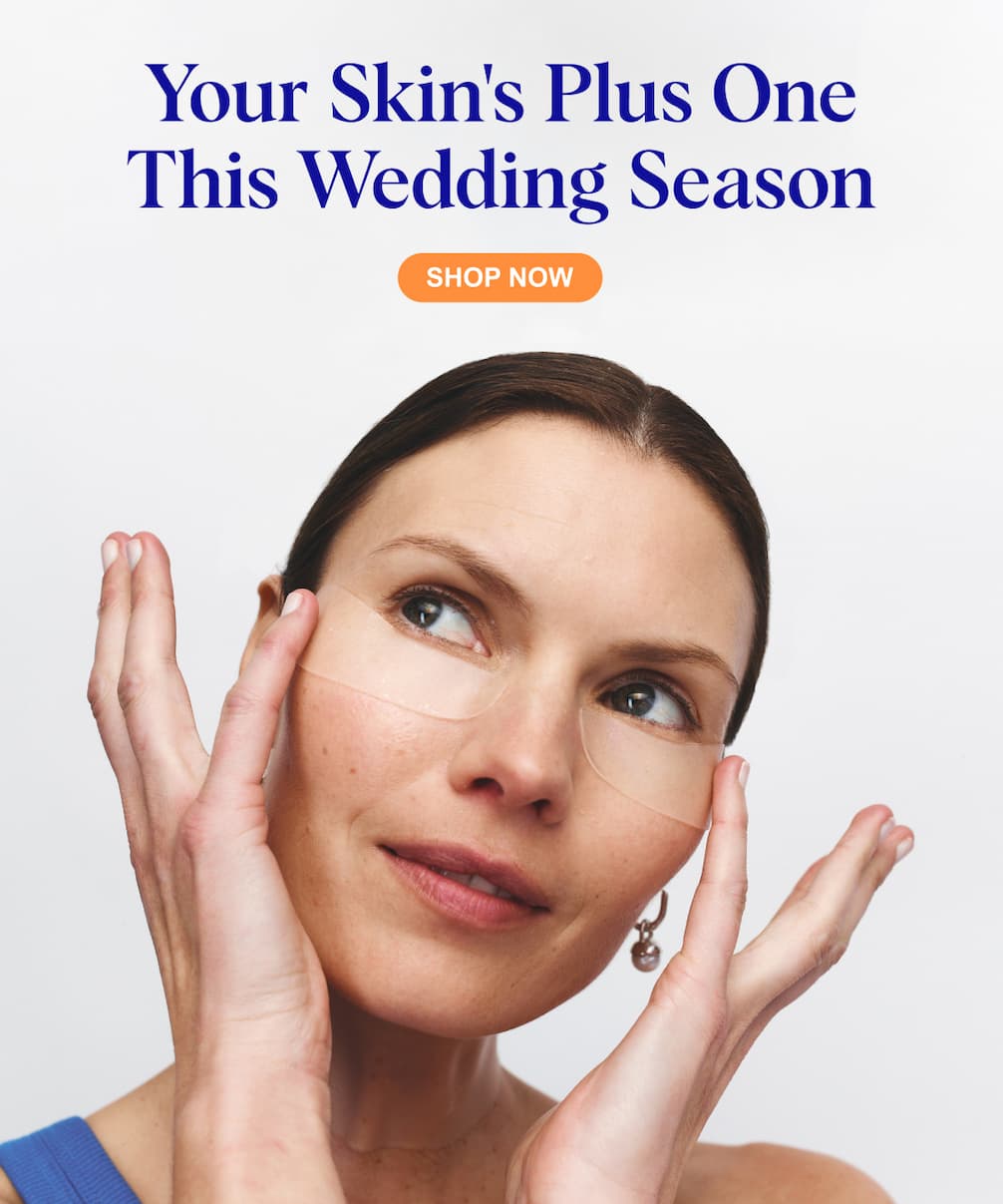 Your Skin's Plus One This Wedding Season ➡️ SHOP NOW