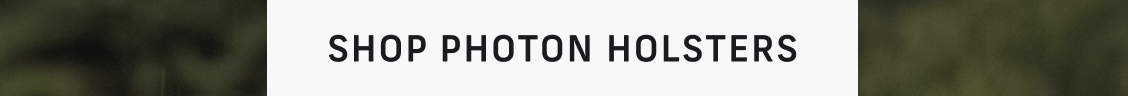 Shop Photon Holsters