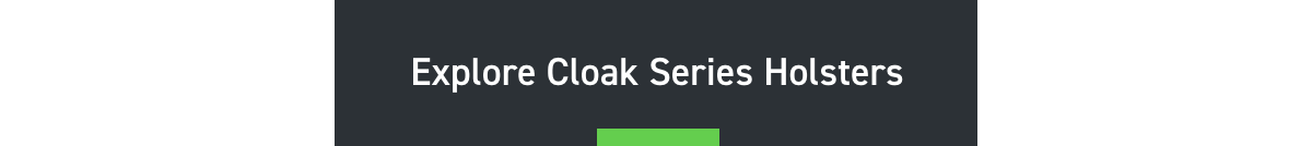 Explore Cloak Series Holsters