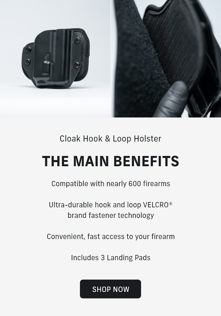Cloak Hook & Loop Holster | Features & Benefits