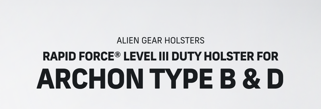 RAID FORCE&reg; Duty Holster is now available for Archon Type B/D