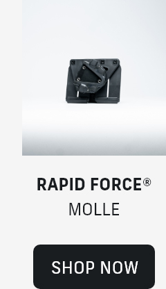 Rapid Force&reg; MOLLE | BUY NOW