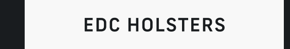 EDC Holsters EDC Holsters