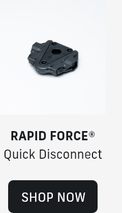 Rapid Force&reg; Quick Disconnect System | BUY NOW