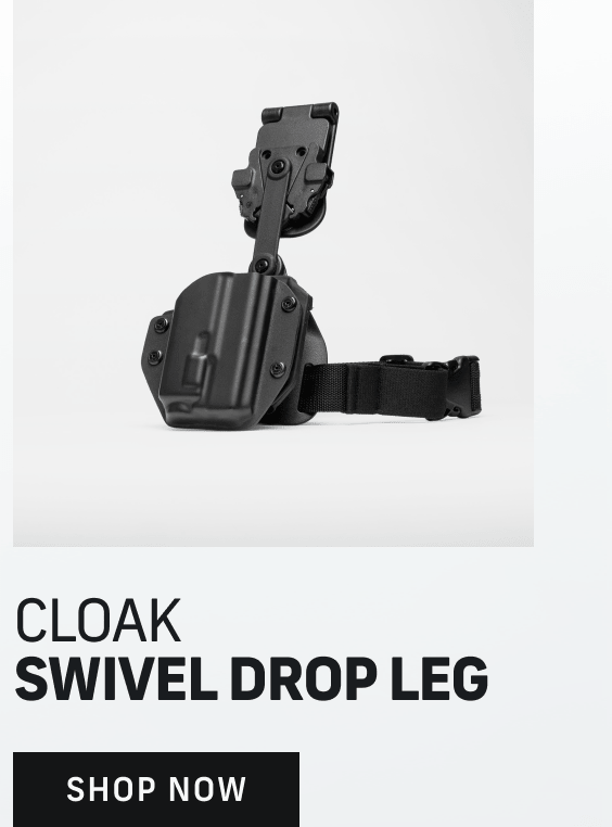 Cloak Swivel Drop Leg