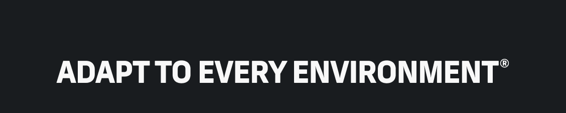 Adapt to Every Environment Adapt to Every Environment