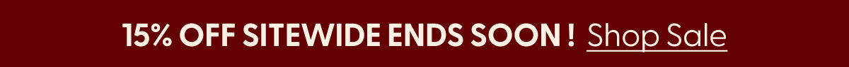 15% Off Sitewide Ends Soon