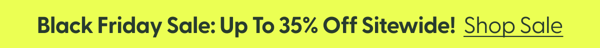 black firday - up to 30% off sitewide! shop sale
