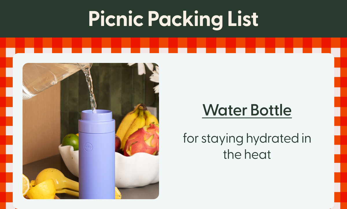 Water Bottle for staying hydrated in the heat