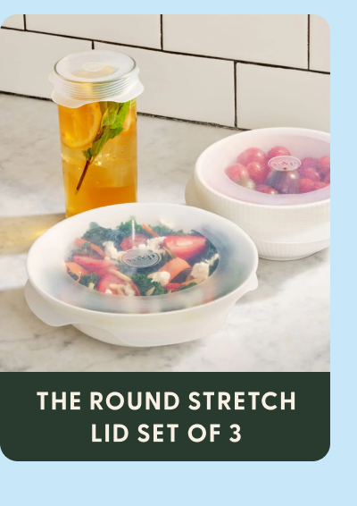 the Round Stretch Lid Set of 3