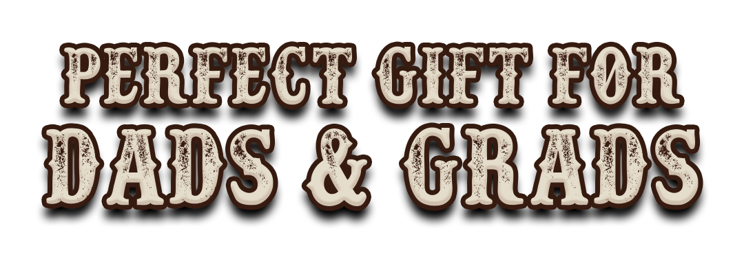 Perfect Gift for Dads and Grads